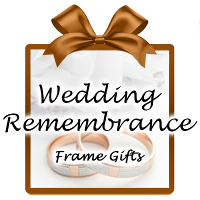 Wedding Remembrance Frames