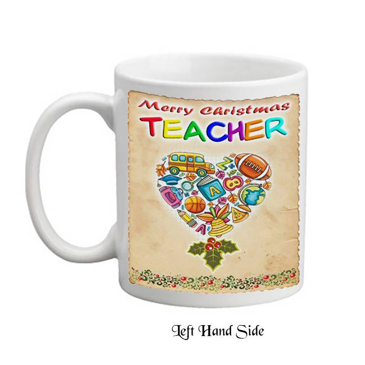 Customised Christmas Teacher Mug Gift - Heart & Holly