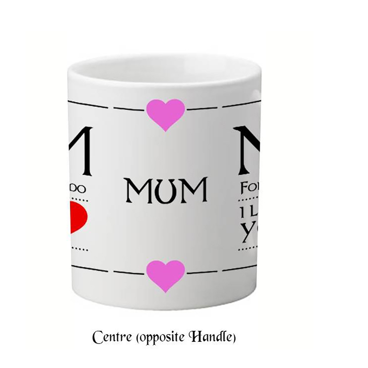 I Love You Heart Mum Mug