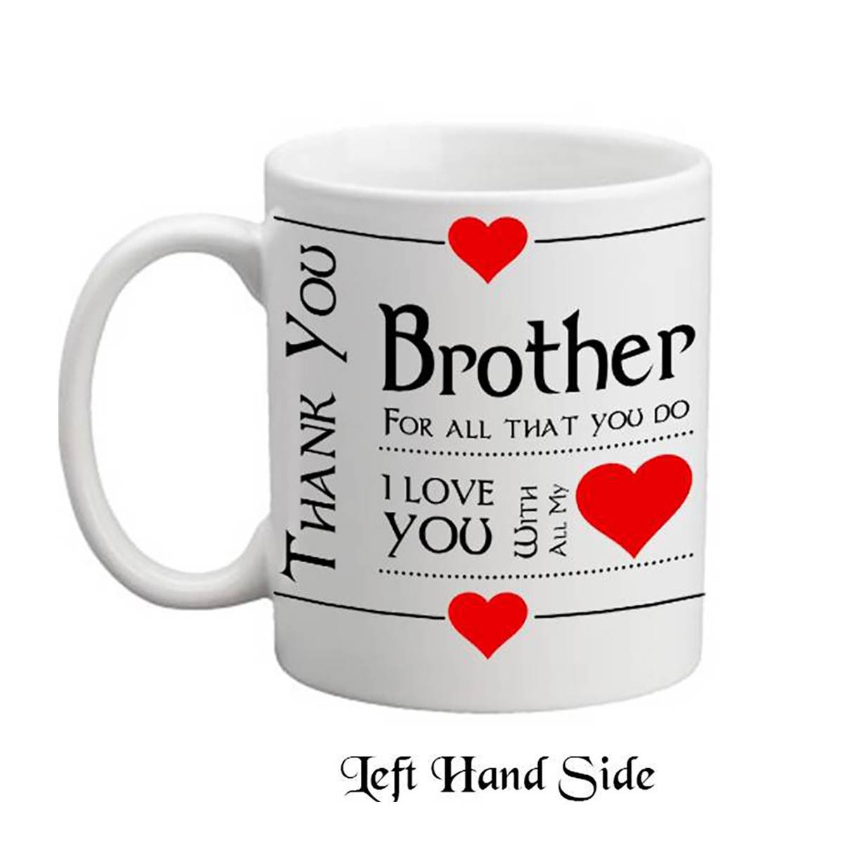 Thank You For All That You Do Brother Mug