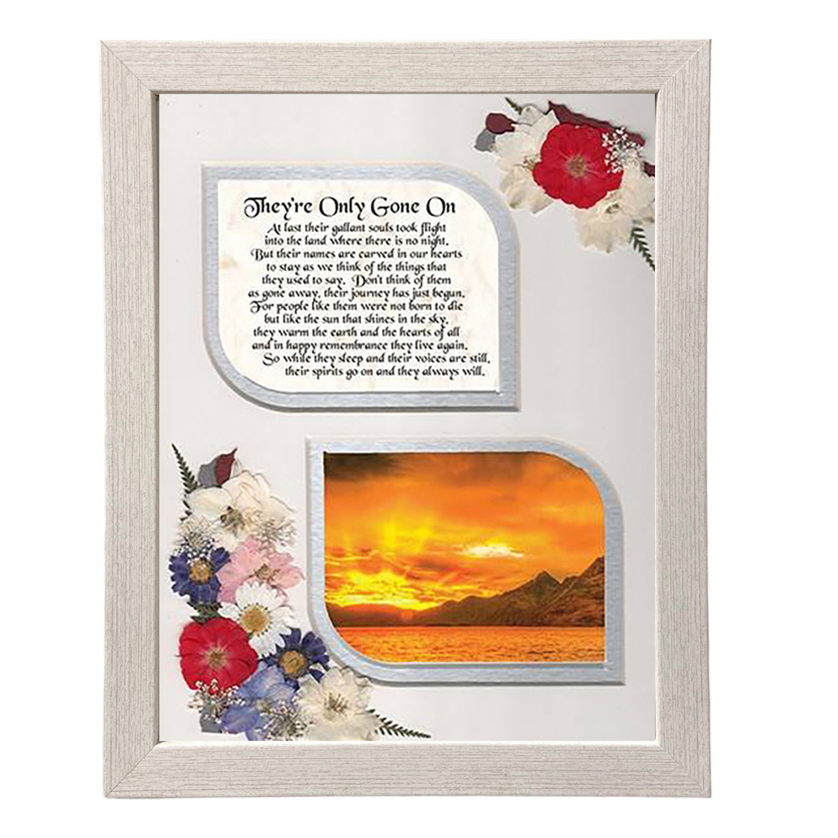 Remembrance Frame - Theyve Only Gone On